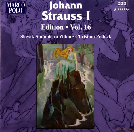 Johann Strauss I (1804-1849): Johann Strauss Edition Vol.16 [CD]