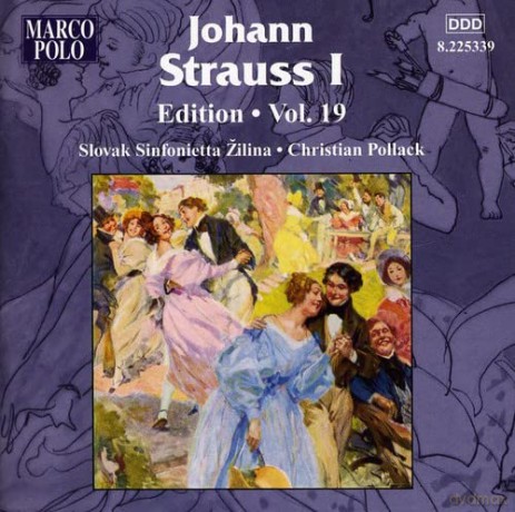 Johann Strauss I (1804-1849): Johann Strauss Edition Vol.19 [CD]