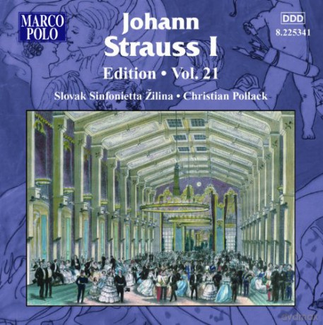 Johann Strauss I (1804-1849): Johann Strauss Edition Vol.21 [CD]