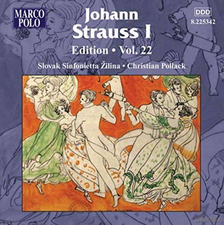 Johann Strauss I (1804-1849): Johann Strauss Edition Vol.22 [CD]