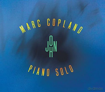 Marc Copland: John: Piano Solo [CD]