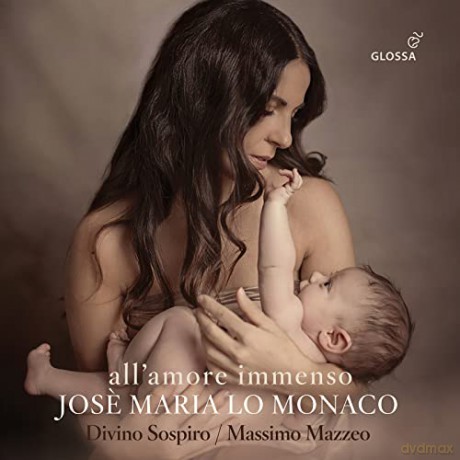 Alessandro Scarlatti (1660-1725): Jose Maria Lo Monaco - All'amore immenso [CD]