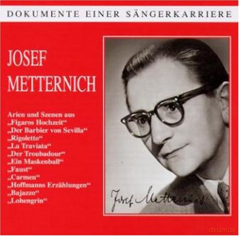 Josef Metternich singt Arien [CD]
