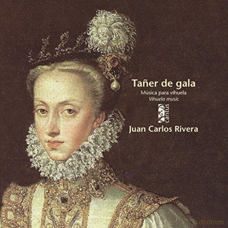 Luys Milan (1500-1561): Juan Carlos Rivera - Taner de gala (Musik fur Vihuela) [CD]