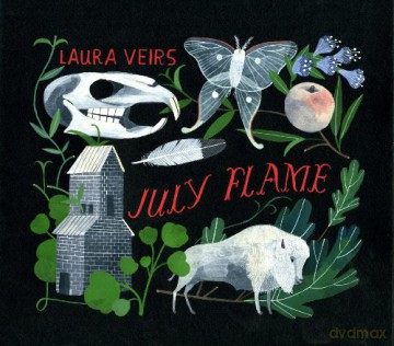 Laura Veirs: July Flame [CD]