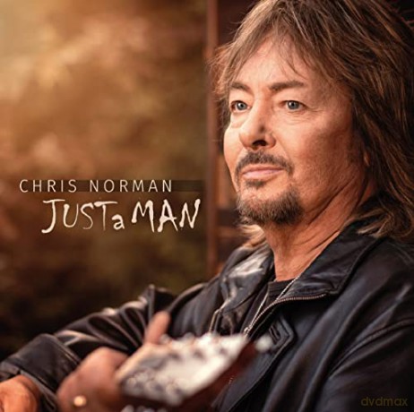 Chris Norman: Just A Man [CD]