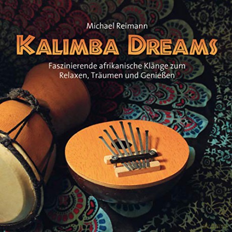 Michael Reimann: Kalimba Dreams [CD]
