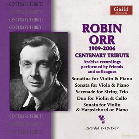 Robin Orr (1909-2006): Kammermusik [CD]