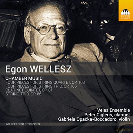 Egon Wellesz (1885-1974): Kammermusik [CD]