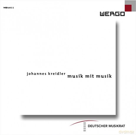 Johannes Kreidler: Kammermusik Musik mit Musik [2CD]
