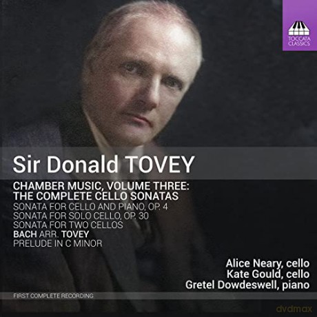 Donald Francis Tovey (1875-1940): Kammermusik Vol.3 [CD]
