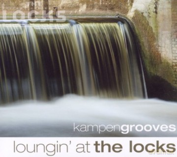 Kampengrooves: Loungin' At The Locks [CD]