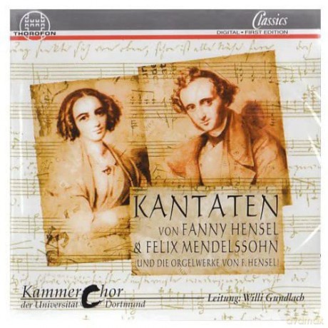 Fanny Mendelssohn-Hensel (1805-1847): Kantaten [CD]