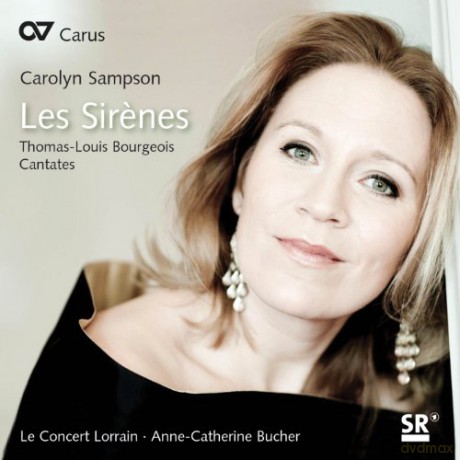 Thomas-Louis Bourgeois (1676-1750): Kantaten Les Sirenes [CD]