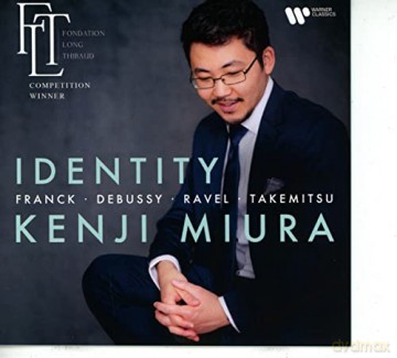 Cesar Franck (1822-1890): Kenji Miura - Identity [CD]