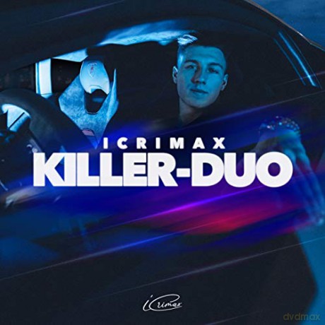 iCrimax: Killer-Duo (EP) [CD]