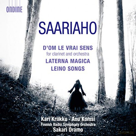 Kaija Saariaho: Klarinettenkonzert D'Om Le Vrai Sens [CD]