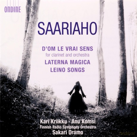 Kaija Saariaho: Klarinettenkonzert D'Om Le Vrai Sens [CD]