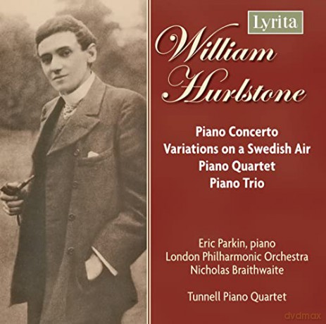 William Hurlstone (1876-1906): Klavierkonzert D-Dur [2CD]