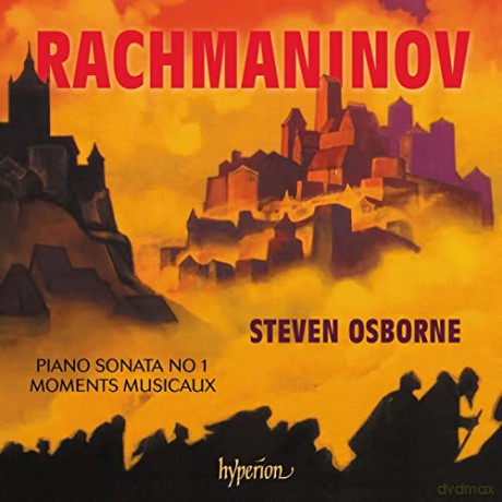 Sergej Rachmaninoff (1873-1943): Klaviersonate Nr.1 op.28 [CD]