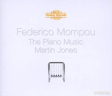Federico Mompou (1893-1987): Klavierwerke [4CD]