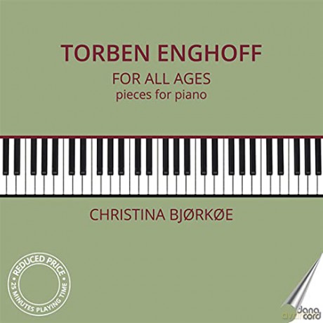 Torben Enghoff: Klavierwerke For All Ages [CD]