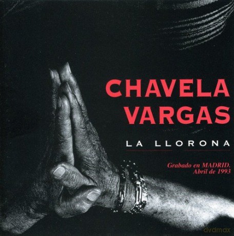 Chavela Vargas: La Llorona: Live In Madrid 1993 [CD]
