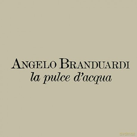 Angelo Branduardi: La Pulce D'Acqua [CD]