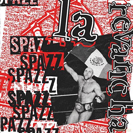 Spazz: La Revancha [CD]