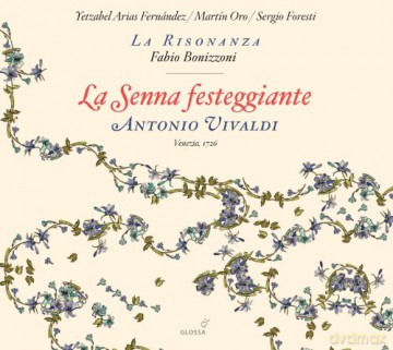 Antonio Vivaldi (1678-1741): La Senna festeggiante (1726) [CD]