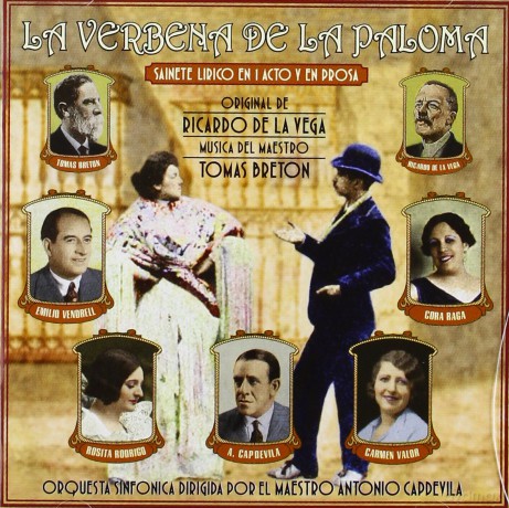 Antonio Capdevilla: La Verbena De La Paloma [CD]