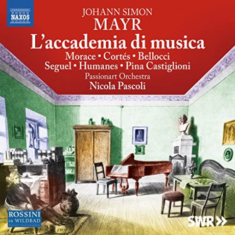 Johann Simon (Giovanni Simone) Mayr (1763-1845): L'Accademia di Musica [CD]