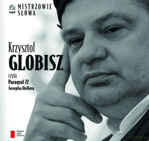 Mistrzowie Słowa II: 04 Krzysztof Globisz: Paragraf 22 - Joseph Heller (digibook) [AUDIOBOOK] [CD]