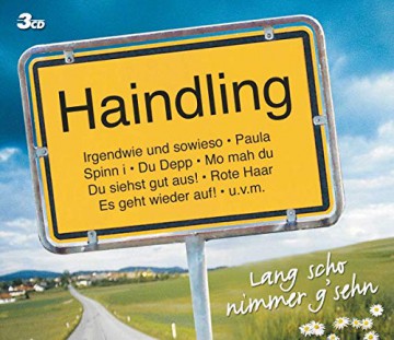 Haindling: Lang scho nimmer g'sehn [3CD]