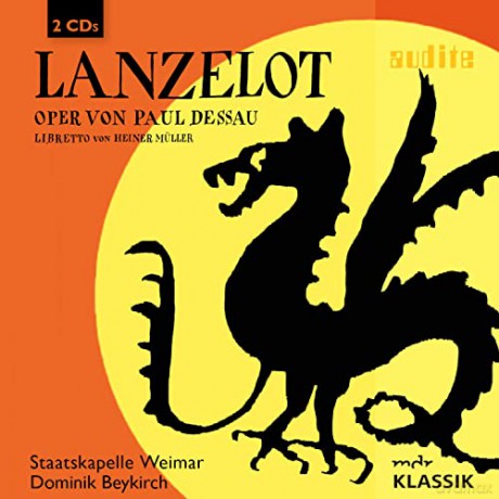 Paul Dessau (1894-1979): Lanzelot (Oper in 15 Bildern nach Hans Christian Andersen) [CD]