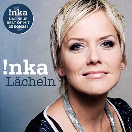 Inka: Lcheln (Best Of) [CD]