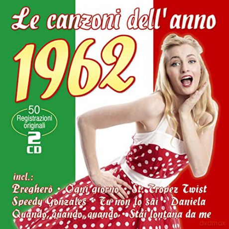 Le Canzoni Dell'Anno 1962 [2CD]