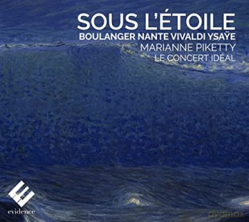Lili Boulanger (1893-1918): Le Concert Ideal - Sous L'Etoile [CD]