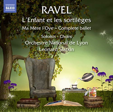 Maurice Ravel (1875-1937): L'Enfant et les Sortileges [CD]