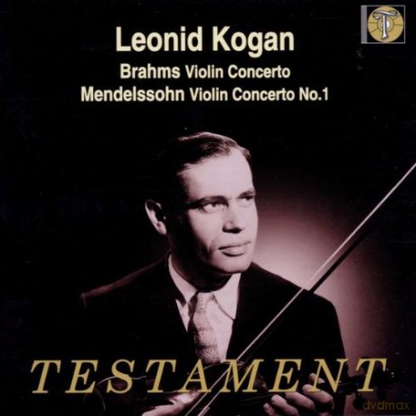 Johannes Brahms (1833-1897): Leonid Kogan spielt Violinkonzerte [CD]