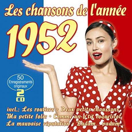 Chanson Sampler: Les Chansons De L'Annee 1952 [2CD]