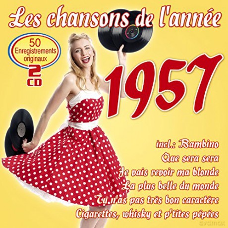 Les Chansons De L'Annee 1957 [2CD]
