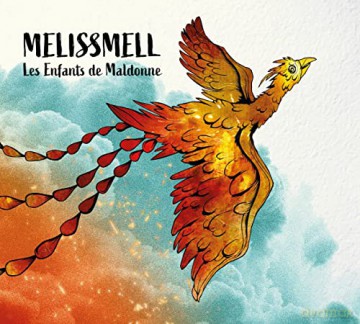 Melissmell: Les Enfants De Maldonne [CD]