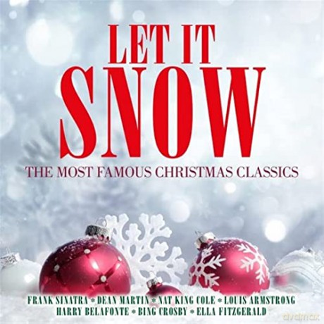 Let It Snow: The Most Famous Christmas Classics [2CD]