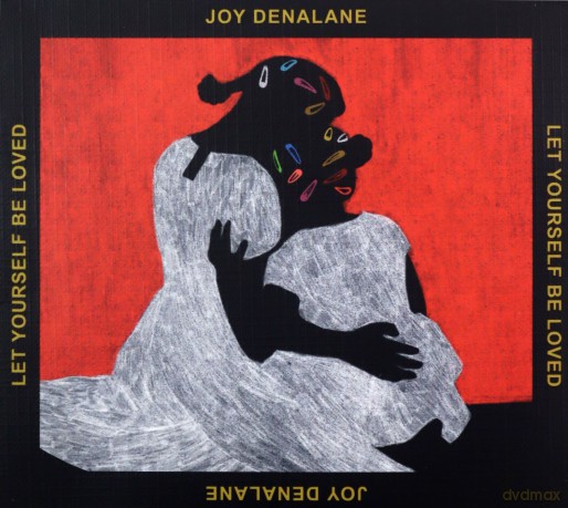 Joy Denalane: Let Yourself Be Loved (Limited Deluxe) [2CD]