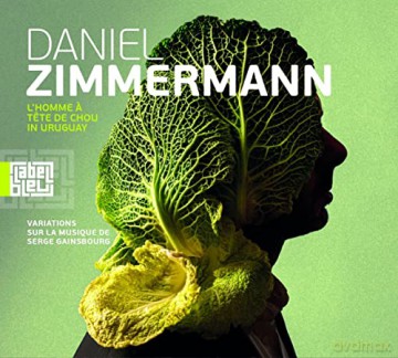 Daniel Zimmermann: L'Homme  Tete De Chou In Uruguay [CD]