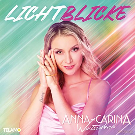 Anna-Carina Woitschack: Lichtblicke [CD]