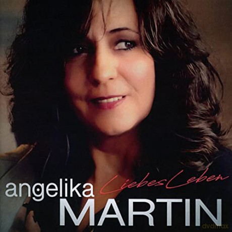 Angelika Martin: LiebesLeben [CD]