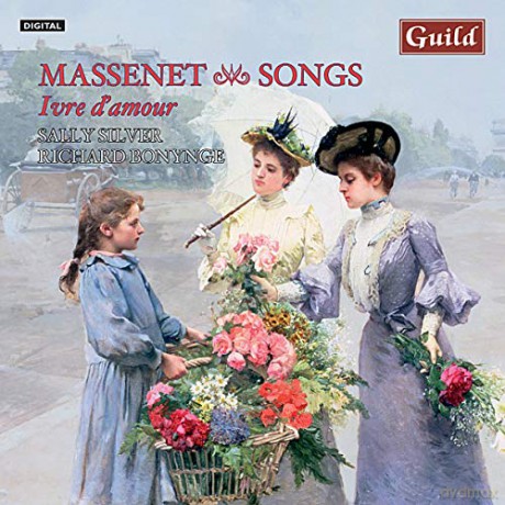 Jules Massenet (1842-1912): Lieder [CD]