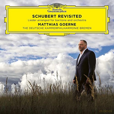 Franz Schubert (1797-1828): Lieder in Orchesterfassungen Schubert Revisited (arrangiert von Alexander Schmalcz) [CD]